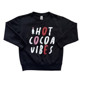 Etsy Hot Cocoa Vibes Pullover Crew Sweatshirt Size 4